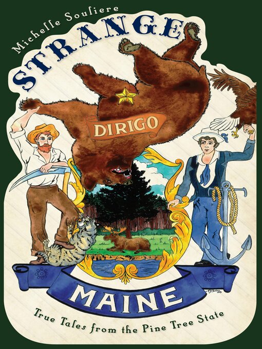 Title details for Strange Maine by Michelle Y. Souliere - Available